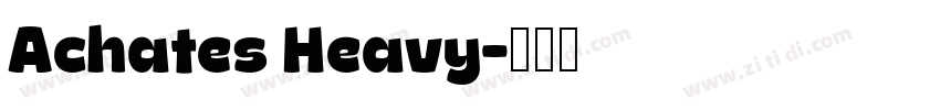 Achates Heavy字体转换